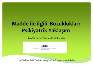 Madde Kullanım Bozuklukları - Türkiye Milli Pediatri Derneği