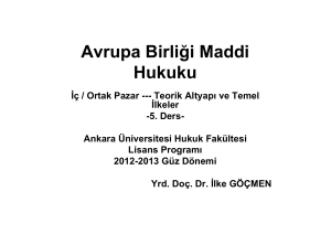 İç / Ortak Pazar - Ankara Üniversitesi Açık Ders Malzemeleri