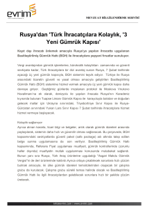 Rusya`dan `Türk İhracatçılara Kolaylık, `3 Yeni Gümrük Kapısı`