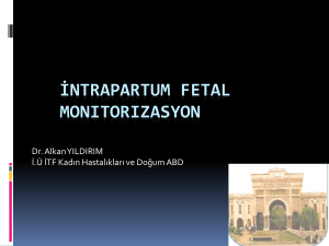 intrapartum fetal monıtorızasyon