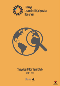 Türkiye Lisansüstü Çalışmalar Kongresi Sosyoloji Bildirileri Kitabı