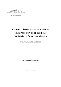 serum adiponektin seviyesinin glisemik kontrol üzerine etkisinin