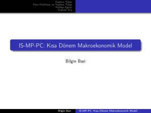 IS-MP-PC: Kısa Dönem Makroekonomik Model
