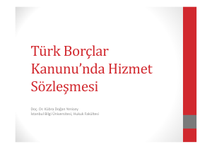 Türk Borçlar Kanunu`nda Hizmet Sözleşmesi