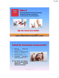 Ders 5 Genel Anestezide İstenmeyen Durumlar, Profilaktik Tedaviler