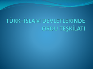 türk–islam devletlerinde ordu teşkilatı