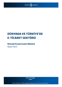 dünyada ve türkiye`de e-ticaret sektörü