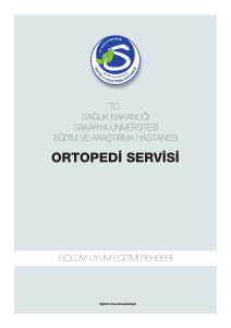 ortopedi servisi - Sakarya Üniversitesi Eğitim ve Araştırma Hastanesi