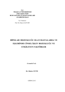 BĠPOLAR I BOZUKLUĞU OLAN HASTALARDA VE EġLERĠNDE