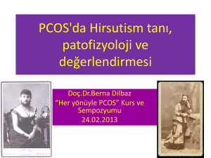 PCOS`da Hirsutism tanı, patofizyoloji ve değerlendirmesi