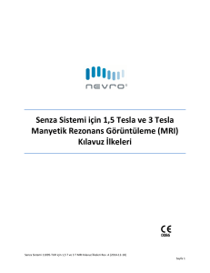 Senza Sistemi için 1,5 Tesla ve 3 Tesla Manyetik Rezonans