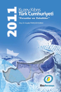 2011`de Kuzey Kıbrıs Türk Cumhuriyeti “Fırsatlar ve