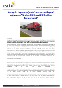 Karayolu taşımacılığında `tam serbestleşme` sağlanırsa Türkiye