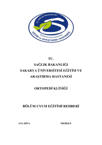 Ortopedi Servisi - Sakarya Üniversitesi Eğitim ve Araştırma Hastanesi
