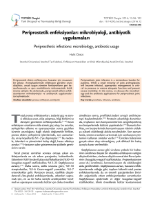 Periprostetik enfeksiyonlar: mikrobiyoloji, antibiyotik uygulamaları