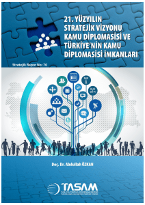 21. Yüzyılın Stratejik Vizyonu Kamu Diplomasisi ve Türkiye