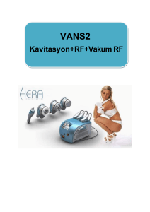 Kavitasyon+RF+Vakum RF
