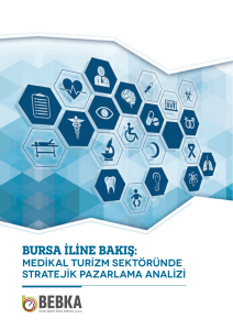Bursa Medikal Turizm Sektöründe Stratejik Pazarlama Analizi