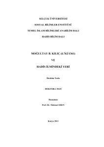 MOĞULTAY B. KILIÇ (ö.762/1361) VE HADİS İLMİNDEKİ YERİ