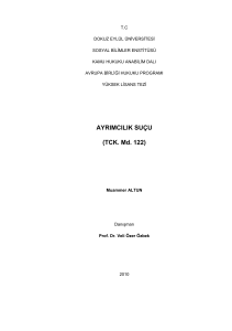 AYRIMCILIK SUÇU (TCK. Md. 122) - of DSpace