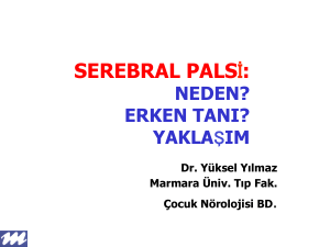 serebral palsi - Prof. Dr. Yüksel Yılmaz