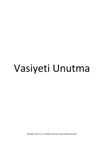 Vasiyeti Unutma - sosyaldoku.org