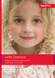 23866 2.0 Little Listeners Turkish 2016.indd - Med-El