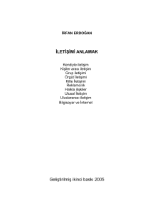 İLETİŞİMİ ANLAMAK Geliştirilmiş ikinci baskı 2005