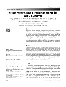 Aripiprazol`a Bağlı Parkinsonizm: İki Olgu Sunumu