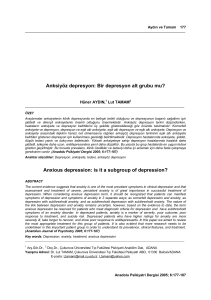 Anksiyöz depresyon: Bir depresyon alt grubu mu? Anxious