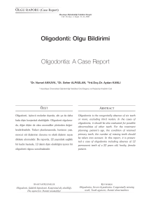 Oligodonti: Olgu Bildirimi Oligodontia: A Case Report