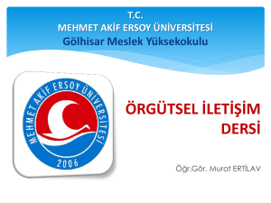 Örgütsel İletişim - Akademik ve Blog Sistemi Mehmet Akif Ersoy