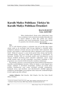 Kurallı Maliye Politikası: Türkiye`de Kurallı Maliye Politikası Örnekleri