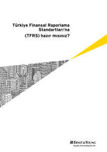 Türkiye Finansal Raporlama Standartları`na (TFRS) hazır mısınız?
