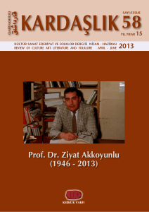 اﻟﻣؤﺗﻣر اﻟ ltayı Prof. Dr. Ziyat Akkoyunlu (1946 - 2013)