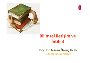 Bilimsel İletişim ve İntihal - Hacettepe Üniversitesi Bilgi ve Belge