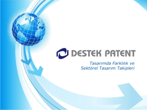 Destek Patent - Tasarımda Farklılık ve Sektörel Tasarım