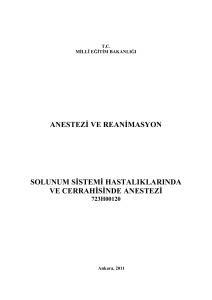 anestezġ ve reanġmasyon solunum sġstemġ