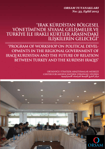 ırak kürdistan bölgesel yönetimi`nde siyasal gelişmeler ve türkiye ile