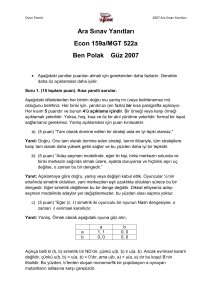 Ara Sınav Yanıtları Econ 159a/MGT 522a Ben Polak Güz 2007
