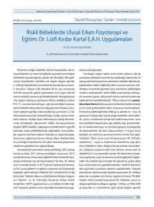 Riskli Bebeklerde Ulusal Erken Fizyoterapi ve Eğitim: Dr. Lütfi Kırdar