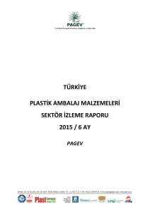 türkiye plastik ambalaj malzemeleri sektör izleme raporu 2015 / 6 ay