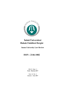 İnönü Üniversitesi Hukuk Fakültesi Dergisi ISSN : 2146