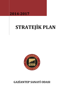 Gaziantep Sanayi Odası-Stratejik Plan 2014/2017