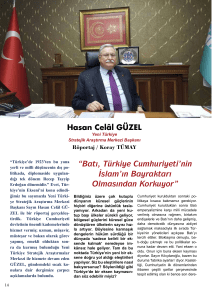 Batı, Türkiye Cumhuriyeti`nin İslam`ın Bayraktarı Olmasından Korkuyor