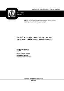 Endüstriyel Bir Tesiste Aerojel İle Yalıtımın Teknik ve Ekonomik Analizi