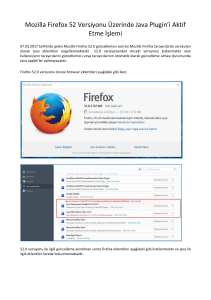 Mozilla Firefox 52 Versiyonu Üzerinde Java Plugin`i Aktif Etme İşlemi