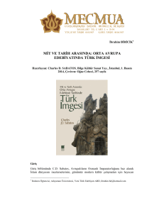 Mit ve Tarih Arasında: Orta Avrupa Edebiyatında Türk