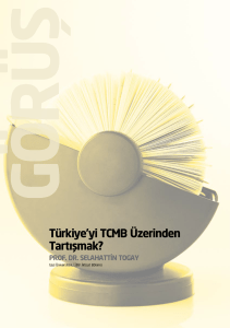 Türkiye`yi TCMB Üzerinden Tartışmak?