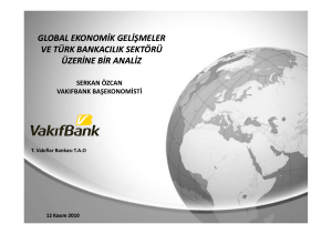 global ekonomik gelişmeler global ekonomik gelişmeler ve türk